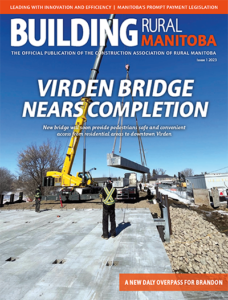 Building Rural Manitoba Magazine - Issue 1, 2023